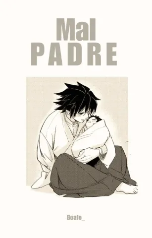Mal Padre | GiyuuTan