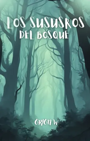 LOS SUSURROS DEL BOSQUE