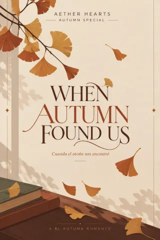 When Autumn Found Us