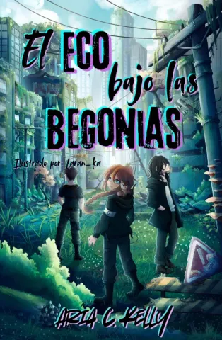 El Eco Bajo las Begonias