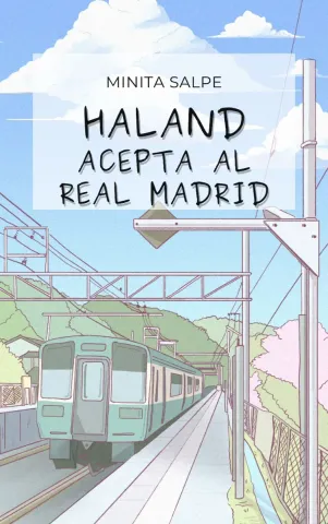 Halaand acepta el Real Madrid