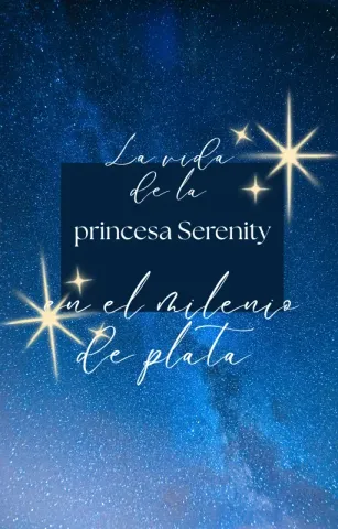 La vida de la princesa Serenity en el milenio de plata