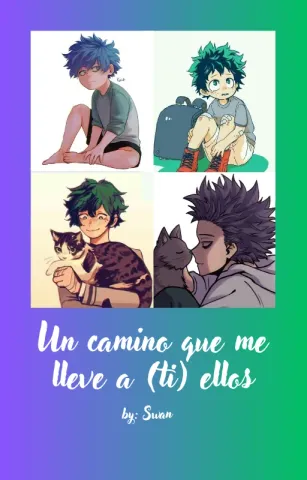 Un Camino que me Lleve a (Ti) Ellos | CACLFA: Libro I