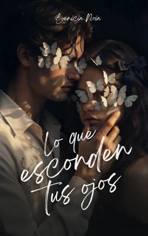 Lo que esconden tus ojos