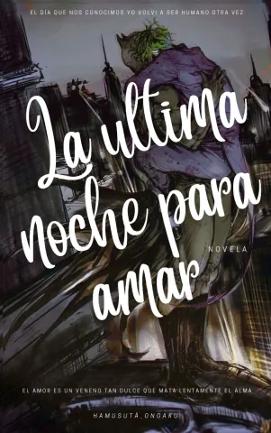 La Última Noche para Amar...