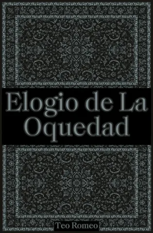 Elogio de La Oquedad