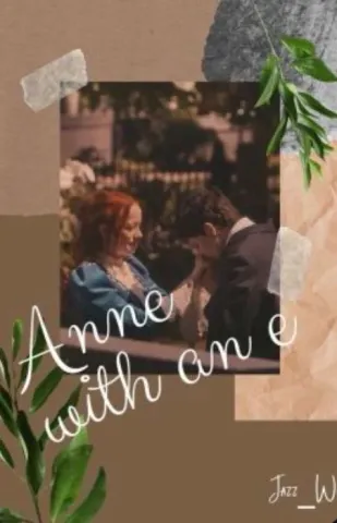 Anne With An E